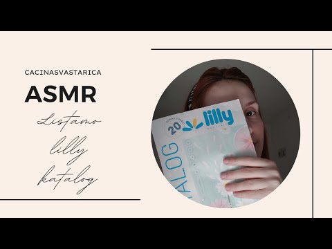 Asmr soft spoken - Listam lilly katalog za mesec mart 🌺