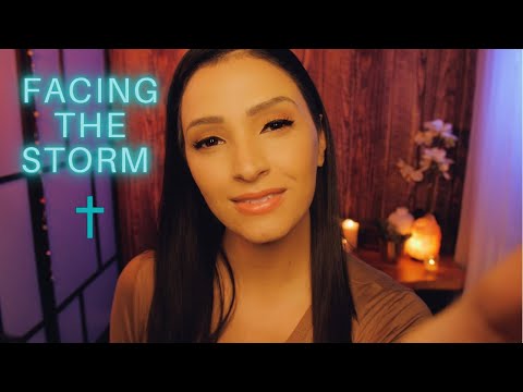 Christian ASMR Facing the Storm | Going to God with Our Anxiety and Stress