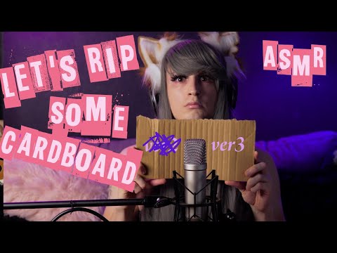 ASMR Let's Rip Up Some Cardboard Together (Fixed Audio AND Video... x___x)