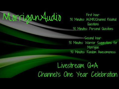 One Year Channel Celebration!! Live Q&A with Morrigan!!