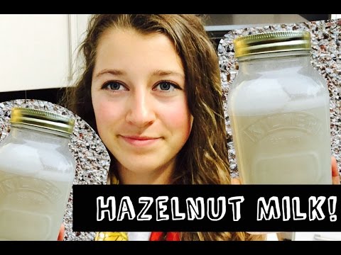 How to Make Hazelnut Milk!