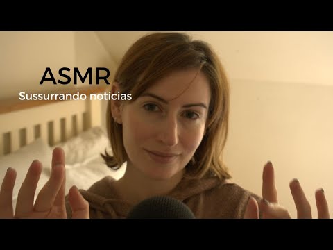 ASMR - Sussurrando notícias | Solange Prata