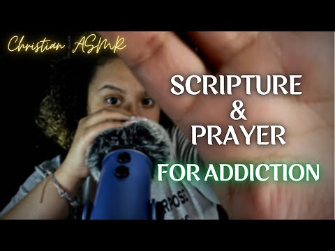 Whispering Scripture and Prayer for Addiction 🙏Christian ASMR ✨