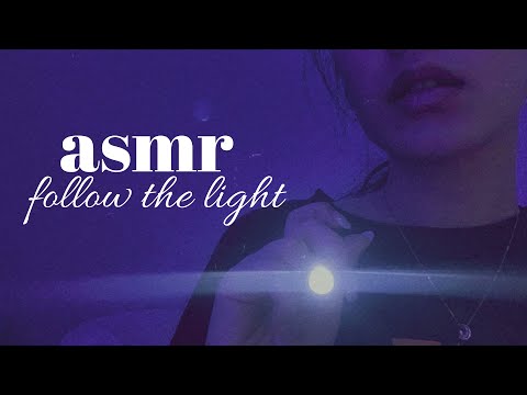 ASMR 🤍 Light Triggers [Follow the Light]