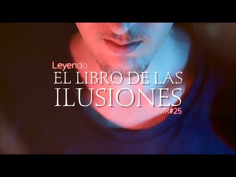 [ASMR Español] EL LIBRO DE LAS ILUSIONES