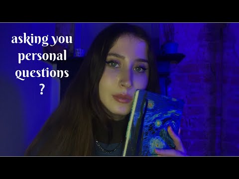ASMR | asking you very personal questions
