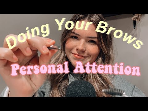 ASMR| Doing Your Eyebrows/Personal Attention | LizEqualsASMR