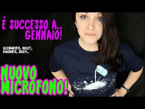 ASMR ITA - "É SUCCESSO A...GENNAIO" + NUOVO MICROFONO!!