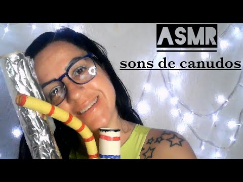 ASMR-SONS DE VARIOS CANUDOS PARA VOCE RELAXAR #asmr