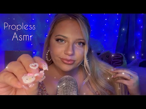 Propless Asmr | Mic Scratching, Plucking, Hair Sounds, Jewelry Tingles & More 🦋