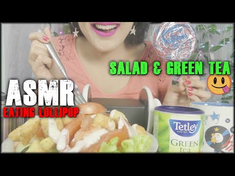 ASMR Lollipop ♥♥❤♡🍭  Close Up Eating Sounds With Salad 🥗 & Drinking Sounds Green Tea 🍵♡