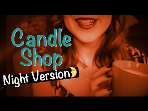 [Night Version🌙] Candle Shop Roleplay *ASMR*🕯Tapping, typing, showcasing