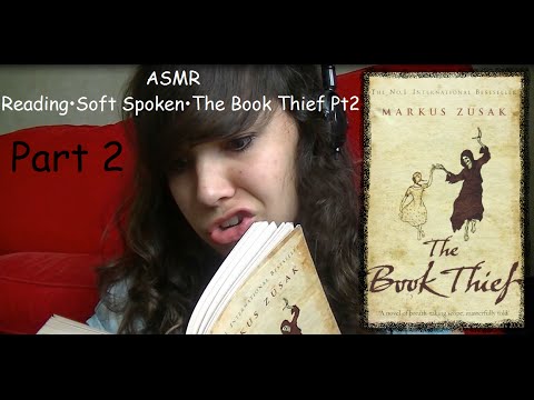 ♥ASMR♥ Reading•Soft Spoken•The Book Thief Pt2
