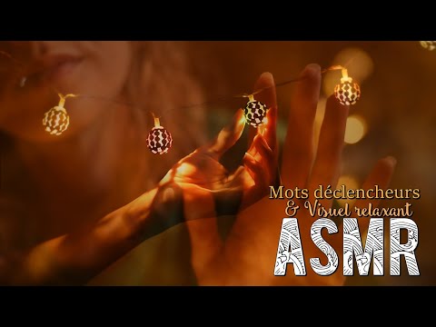 ASMR Français  ~ Trigger words & soft hand movements / Mots déclencheurs & Visuel relaxant