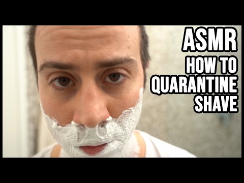 HOW TO QUARANTINE SHAVE | DEEP ASMR SHAVING SOUNDS 🎧