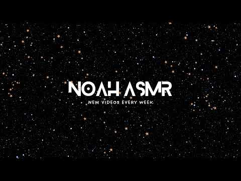 noah ASMR Live Stream