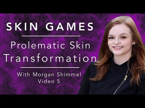 Week 5 - Problematic Skin Transformation with Morgan Schimmel