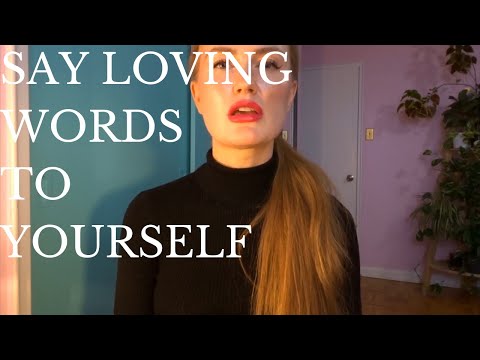 SAY LOVING WORDS TO YOURSELF:Tiny Trance Time Hypnosis:Professional Hypnotist Kimberly Ann O'Connor