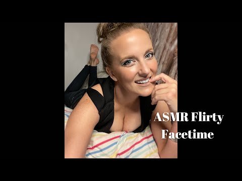 ASMR Flirty Facetime