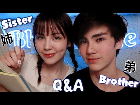 ASMR Q&A with my brother! *lots of bickering*