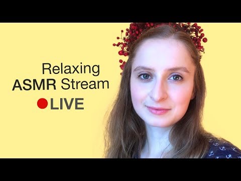🔴 ASMR LIVE 😌Let's Relax Together – Stream 😌