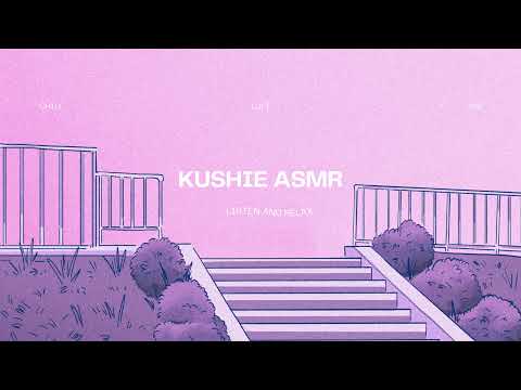 Kushie ASMR Live Stream