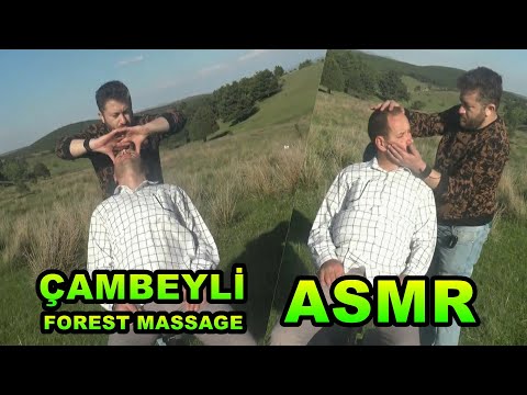 ÇAMBEYLI FOREST MASSAGE 🎄 NECK-BACK CRACK 🎄  asmr back, head, face, ear, throat, foot, leg massage