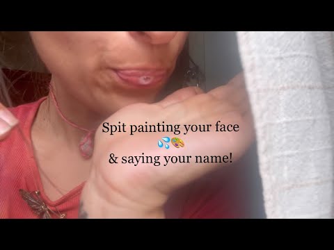 #ASMR SPIT PAINTING MY SUBSCRIBERS FACES AND SAYING THEIR NAMES! 🍒🧚🏼‍♀️🥰💦🎨