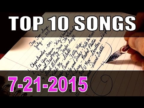 Top 10 Songs 7-21-2015