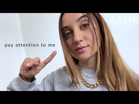 ASMR | Pay Attention To Me & Focus On Me