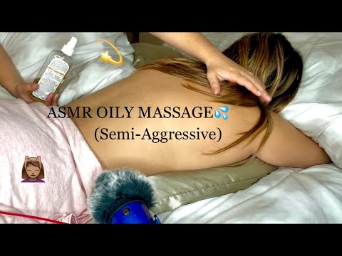 ASMR 💦🧴OILY MASSAGE ~ {semi-aggressive} 🤍