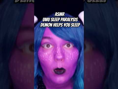 #ASMR 😈 uwu sleep paralysis demon helps you sleep 😴