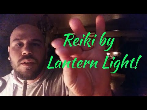 Reiki by Lantern Light!