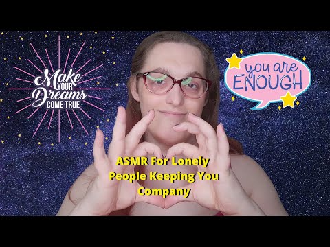 ASMR for when you're feeling lonely | CLOSE UP WHISPERING