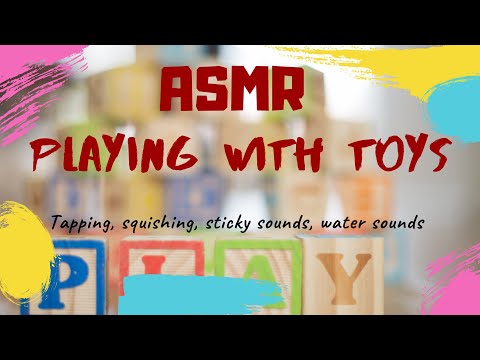 ASMR: Playing with toys part 1 / tingles guaranteed 🤤! plastic sounds,tapping,sticky sounds
