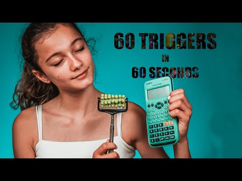 ±60 TRIGGERS IN 60 SECONDS! (ASMR)(no talking)