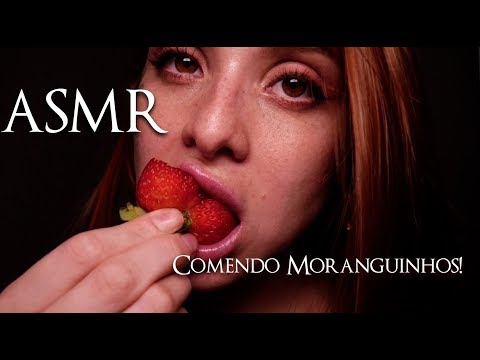 ASMR SONS DE MASTIGAÇÃO - Comendo Morango - Eating Strawberry