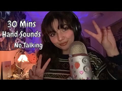 ASMR | 30 Minutes Of Fast Hand Sounds (NO TALKING) Background ASMR For Studying And Relaxation