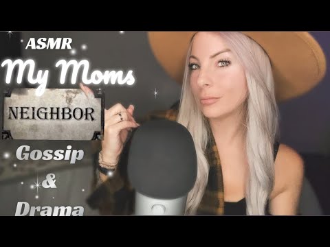 ASMR | My Moms Neighborhood Gossip & Drama • Pure Whisper Ramble For Sleep 💤 And Tingles