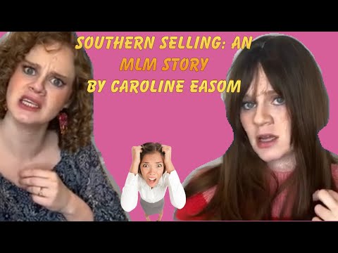 Southern Selling: an MLM story