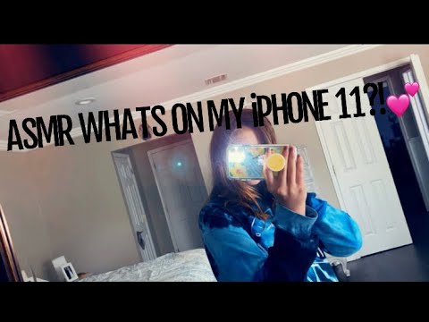 ASMR~Whats on my iPhone 11?! { Custom video}