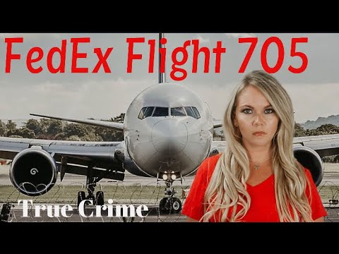 FedEx Flight 705  | ASMR True Crime | Foul Play Friday