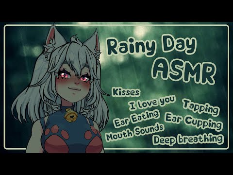 Rainy Day ASMR to Sooth the Soul || Rain sounds, Ear Cupping, I Love You's & More