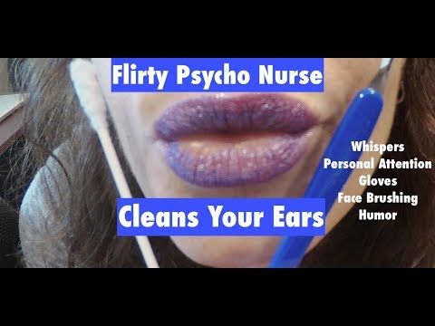 ASMR Binaural Ear Cleaning By Flirty Psycho Nurse Role Play.