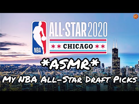 ASMR | My NBA All-Star 2020 Draft Picks 🏀