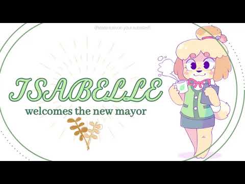 ❀ Isabelle Welcomes the New Mayor! ❀ Animal Crossing ASMR (Gibberish, Soft Spoken, Writing Sounds)