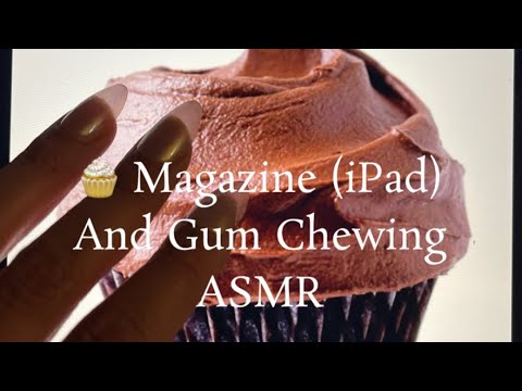 Tapping and Gum Chewing Cupcake 🧁 Magazine ASMR