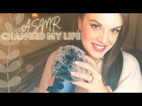 How ASMR On Youtube Changed My Life / Whispered