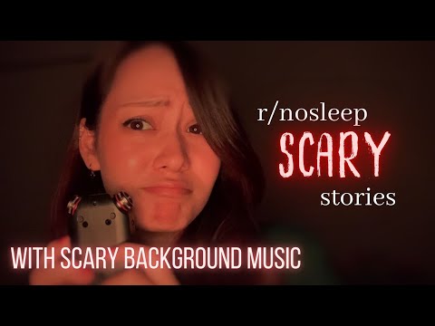 ASMR r/nosleep [Creepy Reddit Stories Ep. 15] [Pure Clicky Whispers] WITH BACKGROUND MUSIC
