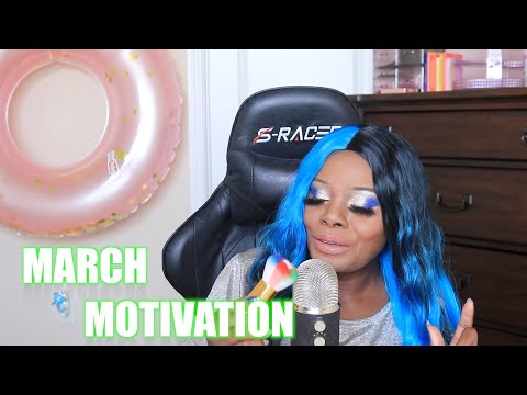 PUTTING YOUR LIFE BACK TO GETHER MARCH MOTIVATION ASMR CHEWING GUM BRUSHING